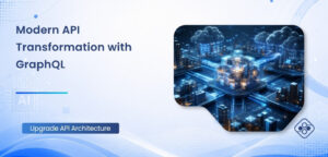 Cognixsoft, Digital Marketing Services, Web Development Services, Mobile App Development, Cloud Services, QA Testing Services, Custom Application Development, GraphQL Migration, REST APIs, API Optimization