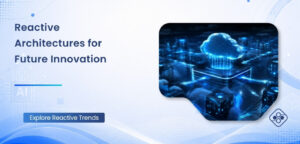 Cognixsoft, Digital Marketing Services, Web Development Services, Mobile App Development, Cloud Services, QA Testing Services, Custom Application Development, Reactive Systems, Event Driven, Real Time Applications